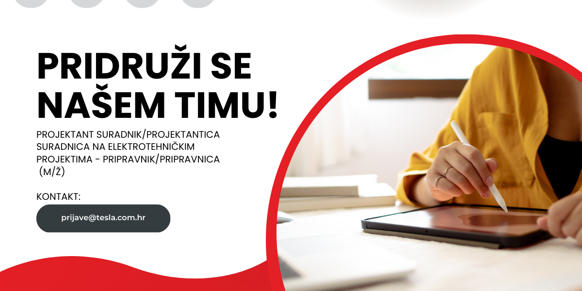 PROJEKTANT SURADNIK/PROJEKTANTICA SURADNICA NA ELEKTROTEHNIČKIM PROJEKTIMA - PRIPRAVNIK/PRIPRAVNICA